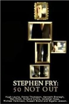 Stephen Fry: 50 Not Out在线观看和下载