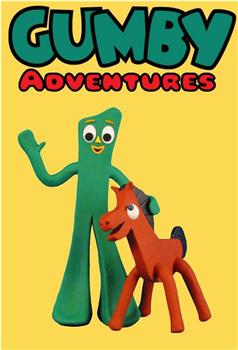 Gumby Adventures在线观看和下载