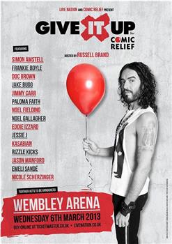 Russell Brand's Give it Up Gig for Comic Relief在线观看和下载