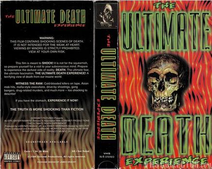 The Ultimate Death Experience在线观看和下载