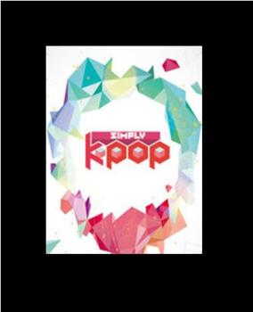 Arirang TV Simply Kpop在线观看和下载