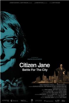 市民简·雅各布斯：城市规划之战在线观看和下载