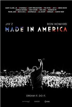 Jay-Z: Made in America在线观看和下载