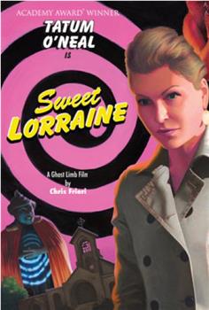 Sweet Lorraine在线观看和下载