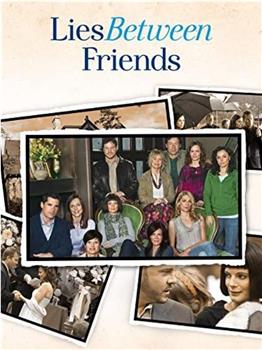 Lies Between Friends在线观看和下载