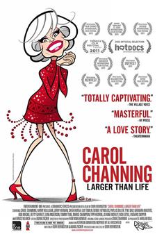 Carol Channing: Larger Than Life在线观看和下载