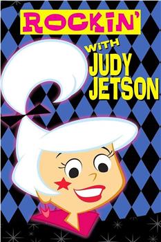 Rockin' with Judy Jetson在线观看和下载