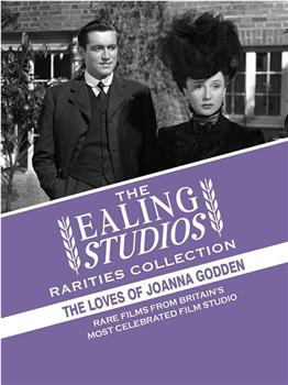 The Loves of Joanna Godden在线观看和下载