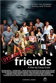 Dysfunctional Friends在线观看和下载