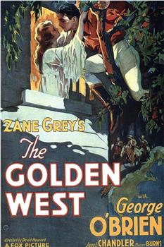 The Golden West在线观看和下载