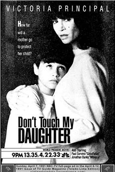 Don't Touch My Daughter在线观看和下载