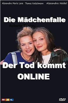 Die Mädchenfalle - Der Tod kommt online在线观看和下载