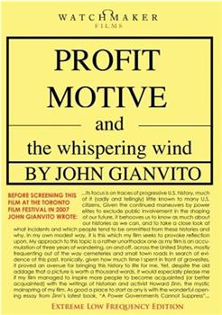 Profit Motive and the Whispering Wind在线观看和下载