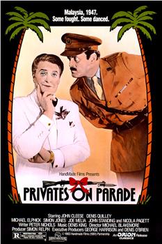 Privates on Parade在线观看和下载