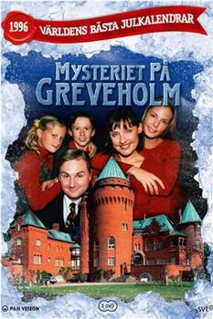 Mysteriet på Greveholm在线观看和下载