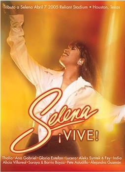 Selena ¡vive!在线观看和下载