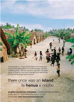 There Once was an Island: Te Henua e Nnoho在线观看和下载