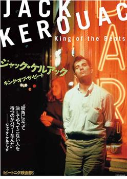 Kerouac, the Movie在线观看和下载