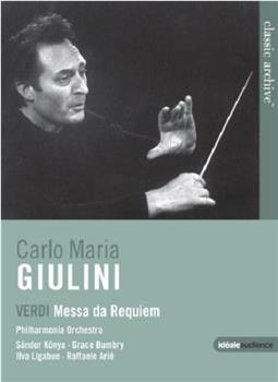 Classic Archive: Verdi - Messa da Requiem在线观看和下载