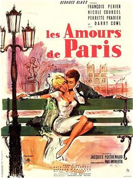 Les amours de Paris在线观看和下载