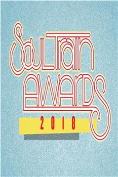 2018 Soul Train Awards在线观看和下载