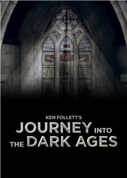 肯·福莱特的黑暗时代之旅 第一季在线观看和下载
