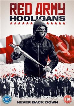 Red Army Hooligans在线观看和下载
