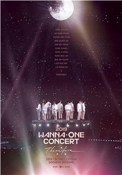2019 Wanna One Concert [Therefore]在线观看和下载