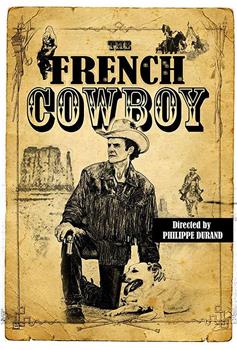 The French Cowboy在线观看和下载