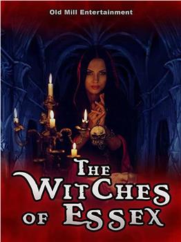 The Witches of Essex在线观看和下载