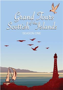 苏格兰岛屿的伟大之旅 第一季在线观看和下载