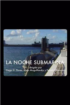 La noche submarina在线观看和下载