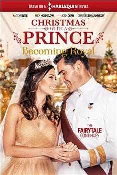 Christmas with a Prince: Becoming Royal在线观看和下载
