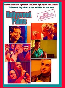 Hollywood Palms在线观看和下载