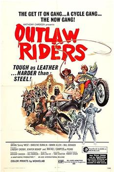 Outlaw Riders在线观看和下载