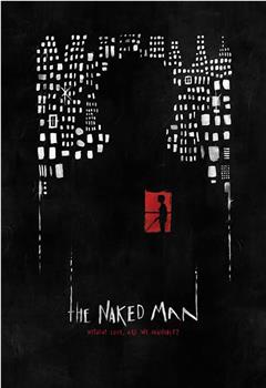 The Naked Man在线观看和下载