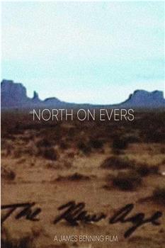 North on Evers在线观看和下载