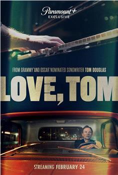 Love, Tom在线观看和下载