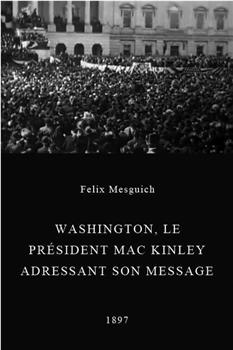 对国民发表演说的麦金利总统在线观看和下载