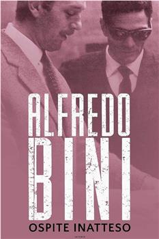 Alfredo Bini, ospite inatteso在线观看和下载