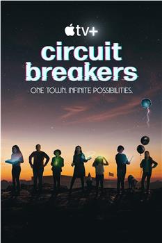 Circuit Breakers在线观看和下载