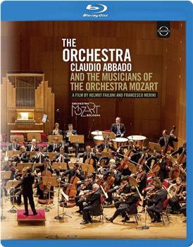 阿巴多与莫扎特管弦乐团的音乐家们在线观看和下载