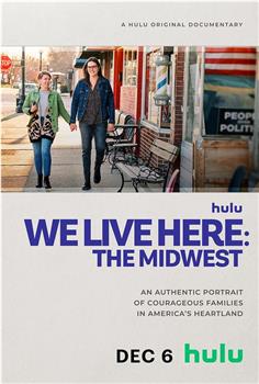 We Live Here: The Midwest在线观看和下载