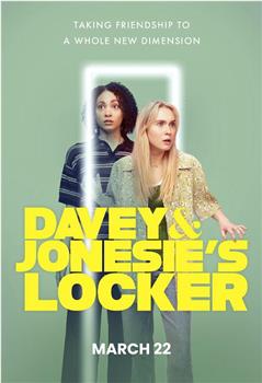 Davey & Jonesie’s Locker在线观看和下载