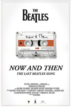 Now and Then, the Last Beatles Song在线观看和下载
