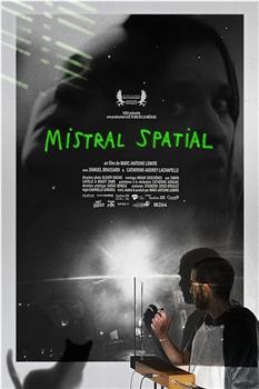 Mistral Spatial在线观看和下载