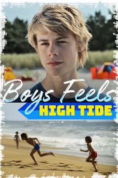 Boys Feels: High Tide在线观看和下载