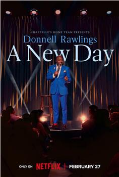 Chappelle's Home Team - Donnell Rawlings: A New Day在线观看和下载